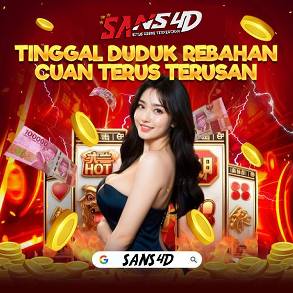 Sans4d ☣ Daftar Situs Slot Gacor Thailand Resmi Jackpot Terbesar